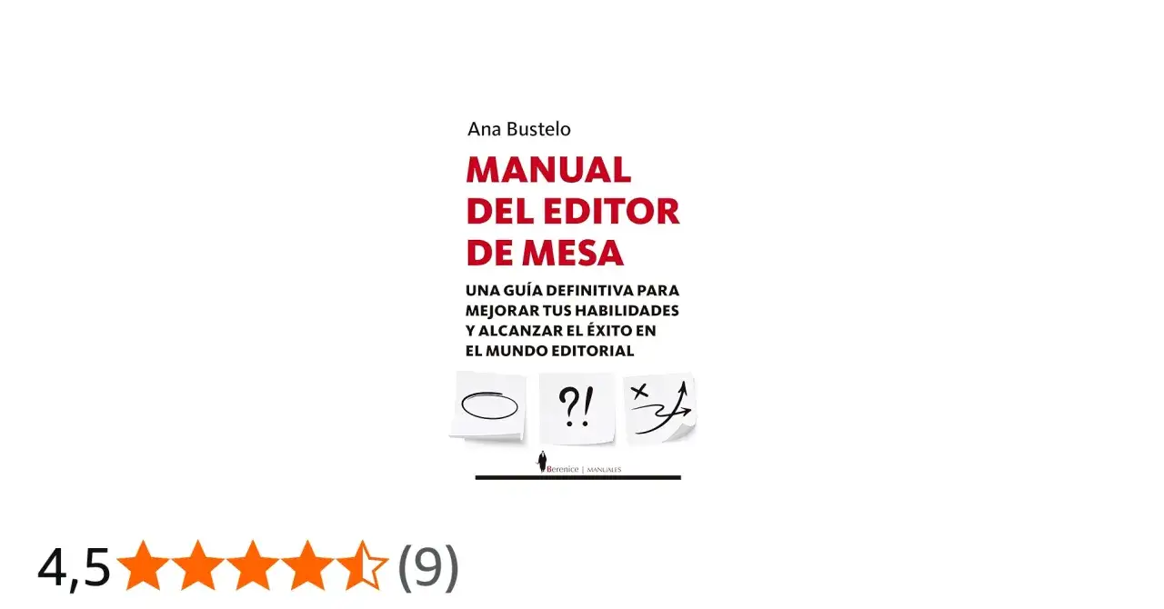 Manual del editor de mesa, una guía definitiva para mejorar tus habilidades y alcanzar el éxito en el mundo editorial. Ideal entre los libros para mejorar la escritura.
