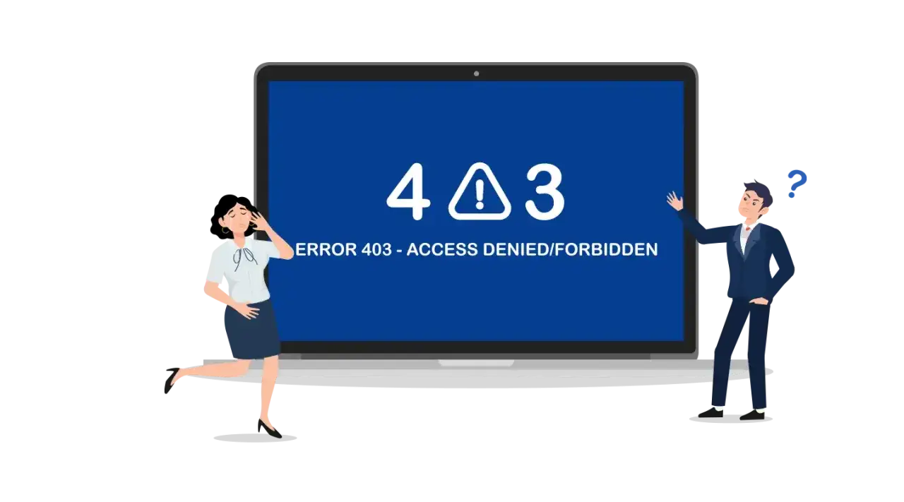 Dwie postacie reagują na błąd 403 Forbidden na ekranie laptopa. Kobieta jest zrozpaczona, mężczyzna zdezorientowany.