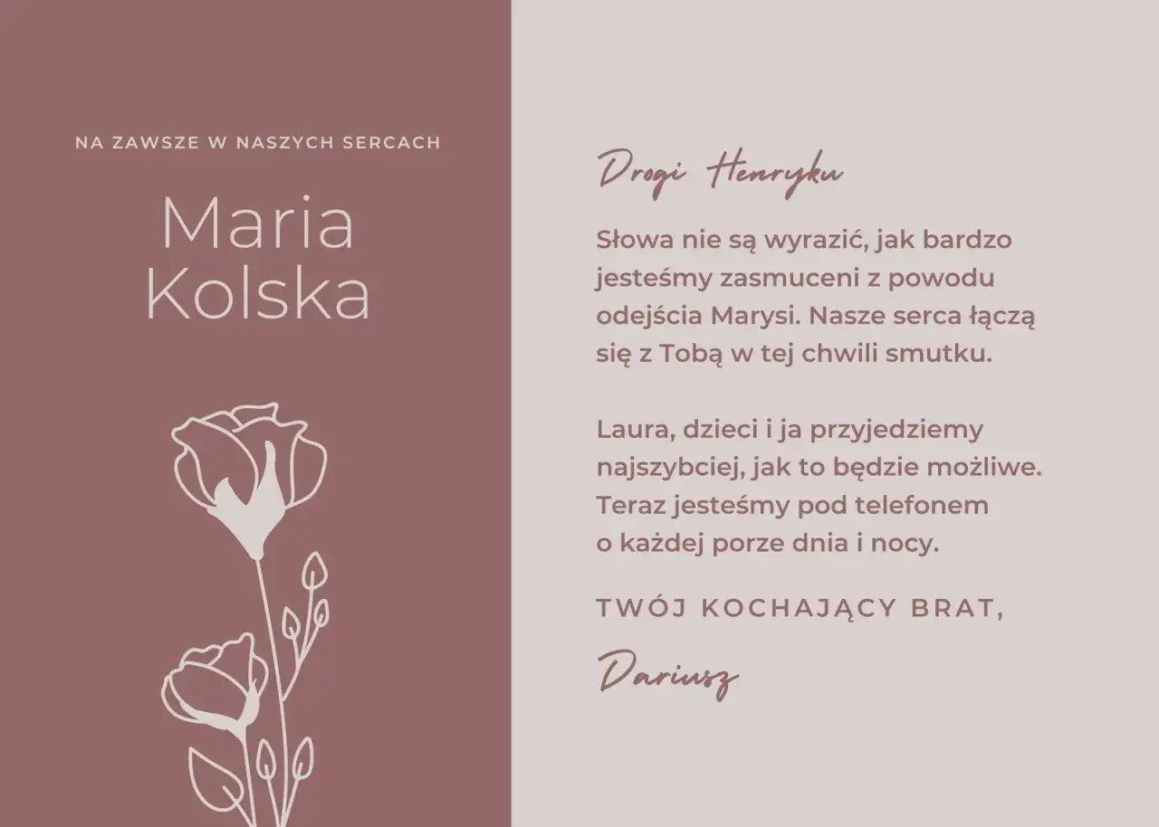 Wyrazy współczucia dla rodziny Marii Kolskiej. Dariusz pisze: 