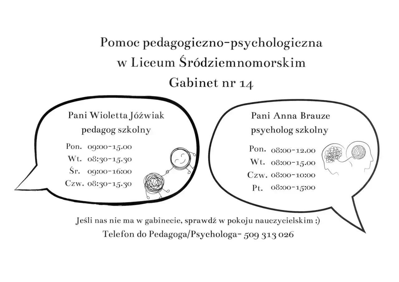 Pedagog szkolny (Pani Wioletta Jóźwiak) i psycholog szkolny (Pani Anna Brauze) w Liceum Śródziemnomorskim. Różnice w godzinach pracy i grafikach.