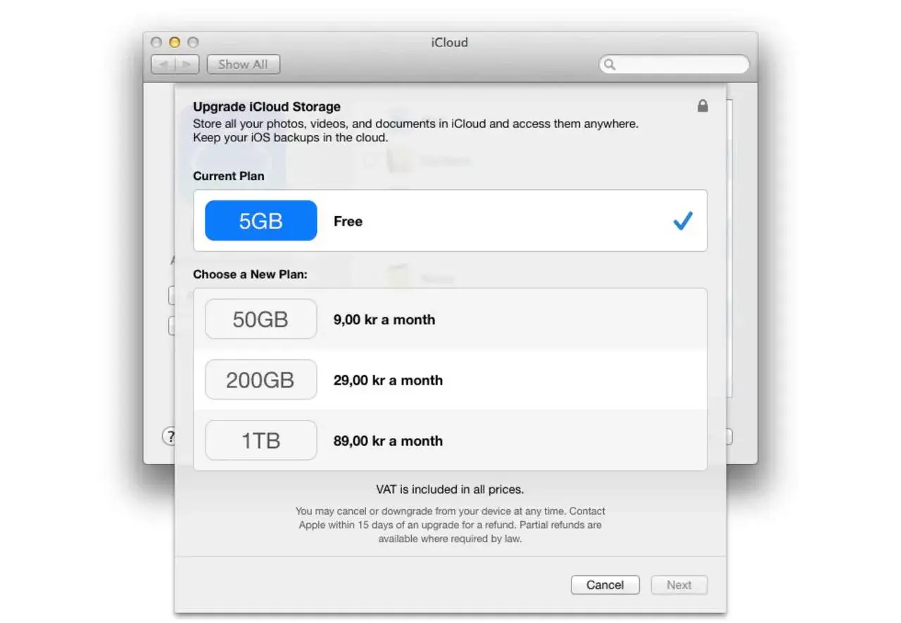 iCloud-lagringsalternativ: 5GB gratis, 50GB f&ouml;r 9 kr/m&aring;n, 200GB f&ouml;r 29 kr/m&aring;n, 1TB f&ouml;r 89 kr/m&aring;n. Se iCloud pris.