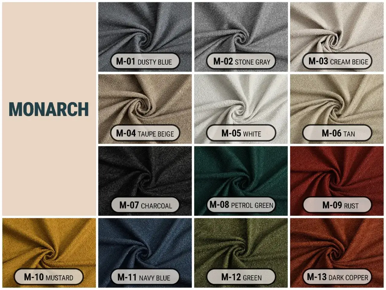 Monarch collection showcases best furniture fabrics in 13 colors: Dusty Blue, Stone Gray, Cream Beige, Taupe Beige, White, Tan, Charcoal, Petrol Green, Rust, Mustard, Navy Blue, Green, and Dark Copper.
