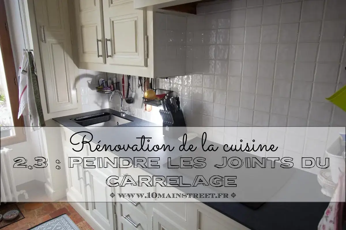 R&eacute;novation de la cuisine : quelle peinture pour carrelage mural cuisine ? Peindre les joints du carrelage pour un nouveau look.