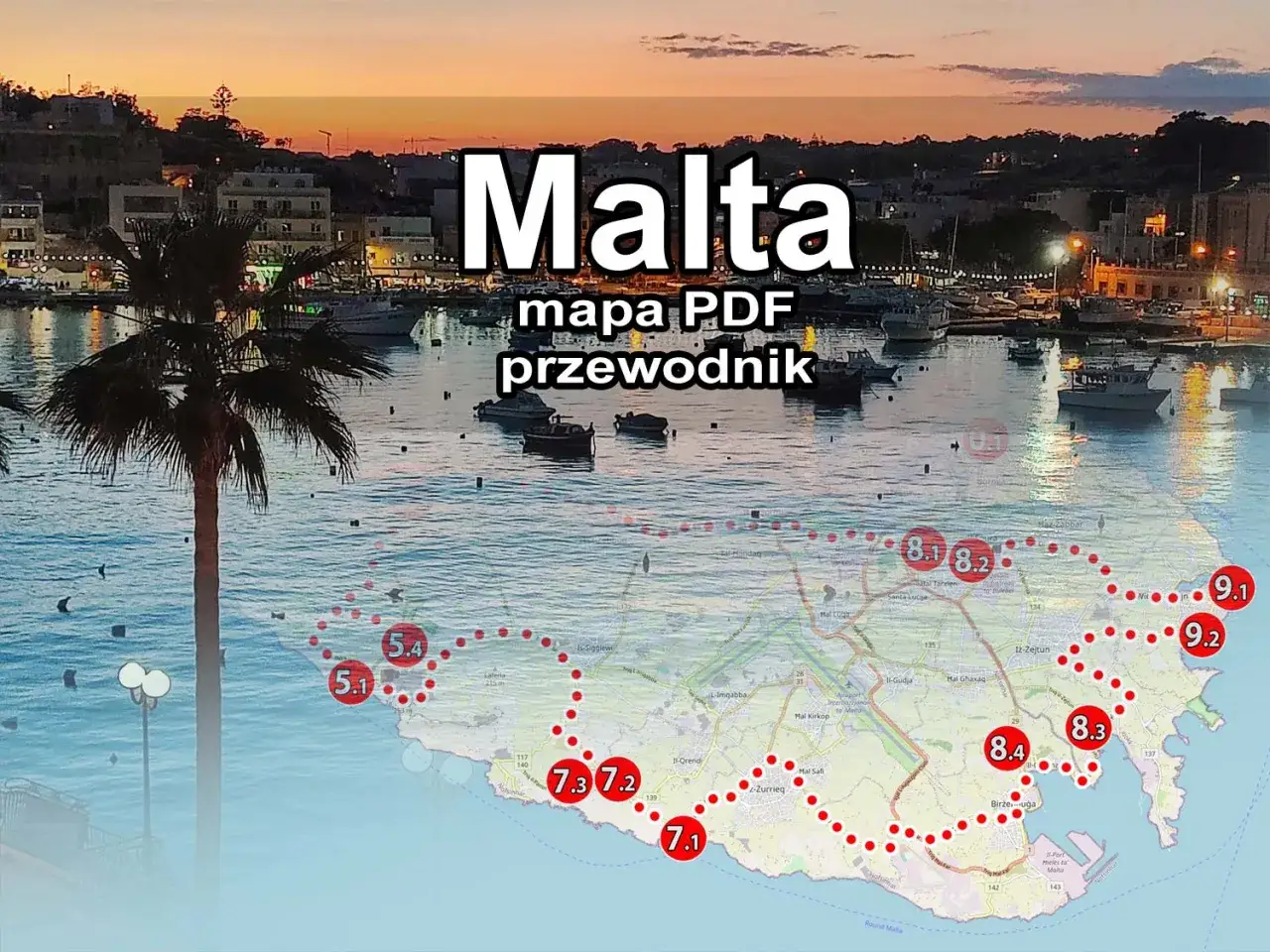 Co zobaczyć na Malcie? Mapa PDF z zaznaczonymi atrakcjami i trasami, idealna do planowania podróży po wyspie.