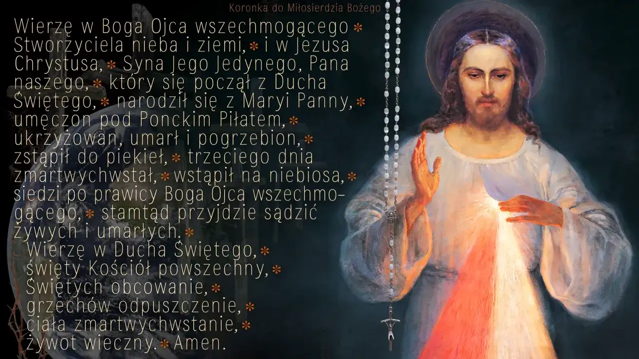 Obraz Jezusa Miłosiernego z różańcem. Tekst mówi o wierze, stworzeniu, zmartwychwstaniu i sądzie, przypominając, że kara za grzechy jest nieunikniona bez Bożego miłosierdzia.