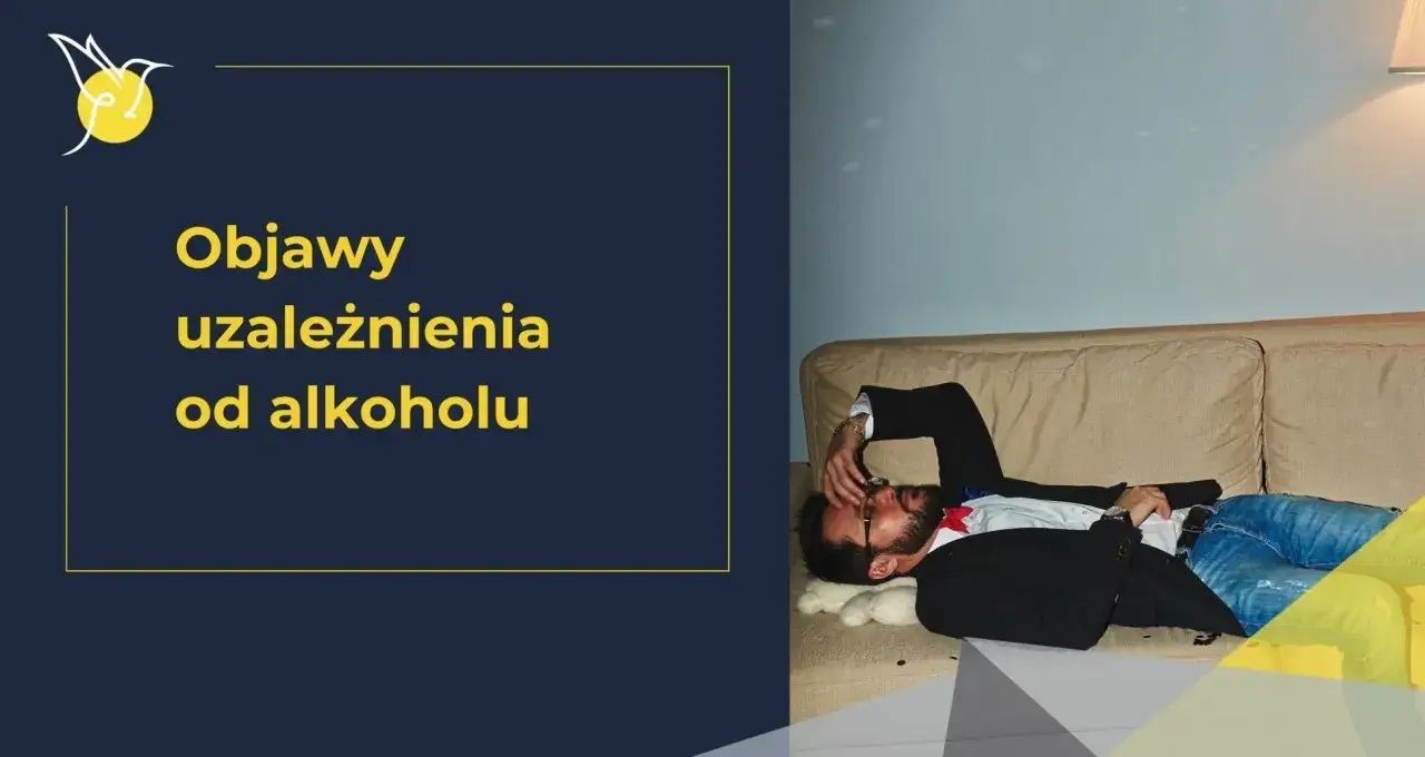objawy uzależnienia od alkoholu