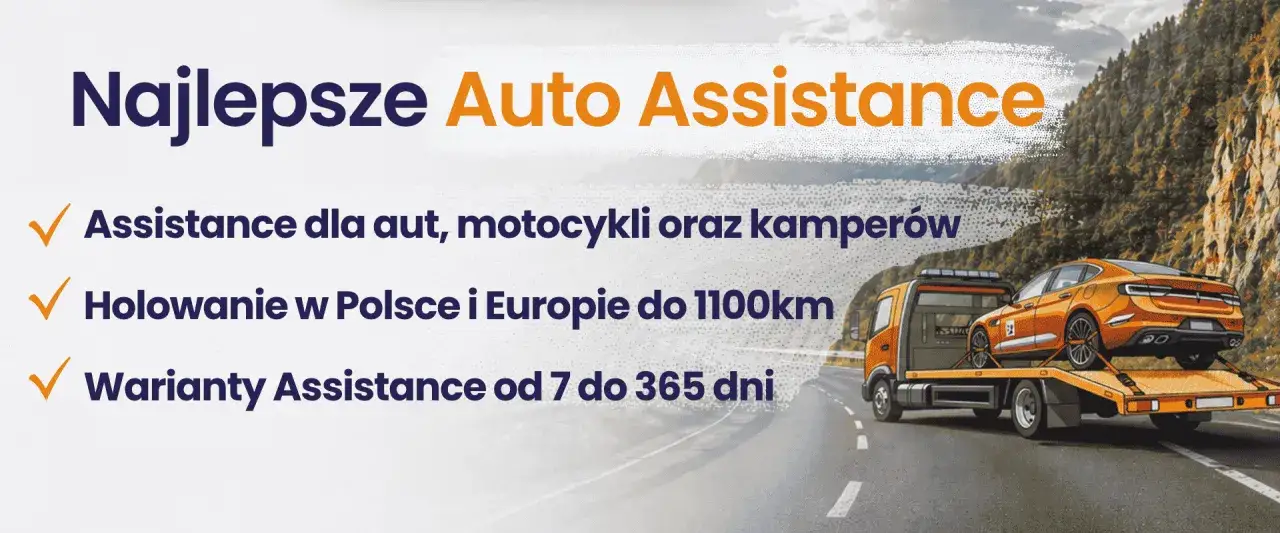 Najlepsze Auto Assistance od Uniqa: pomoc drogowa dla aut, motocykli, kamperów, holowanie do 1100km, warianty od 7 do 365 dni.