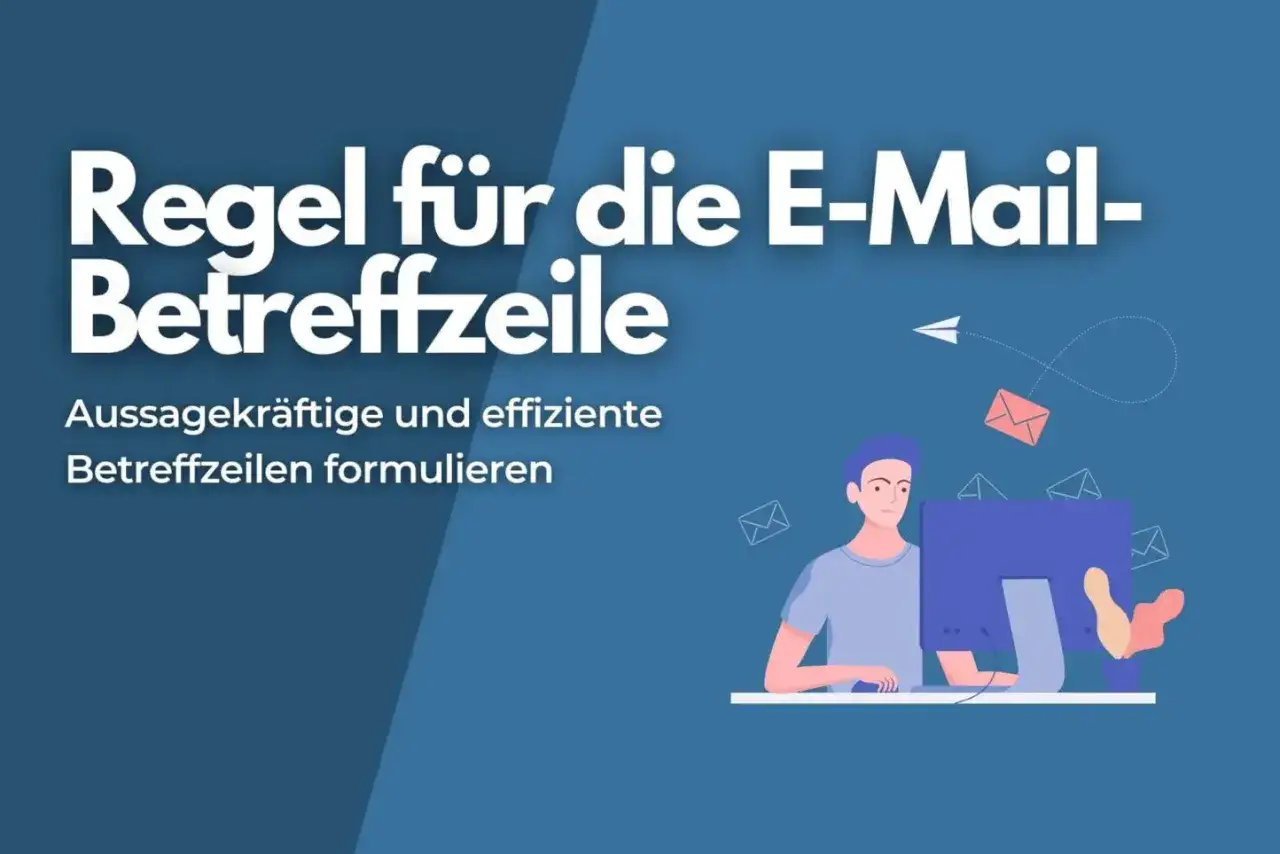 Regel für die E-Mail-Betreffzeile: Aussagekräftige und effiziente Betreffzeilen formulieren. Ein Mann am Computer, umgeben von E-Mail-Symbolen.