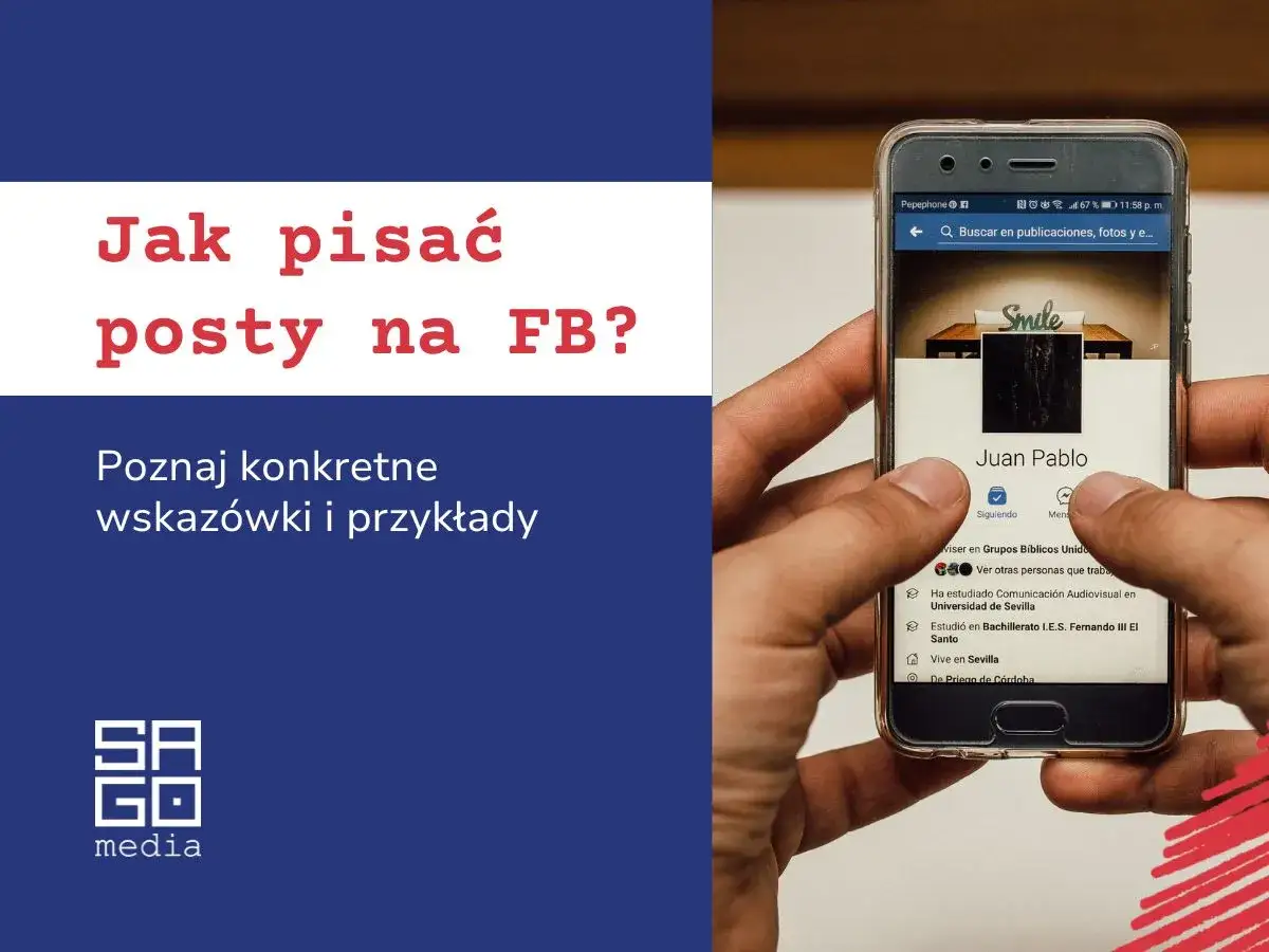 Jak pisać posty na FB? Poznaj wskaz&oacute;wki i przykłady tworzenia angażujących treści na Facebooku.