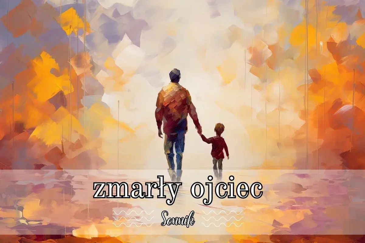 Ojciec i syn idą razem, trzymając się za ręce. To obraz, który może symbolizować sen o zmarłym ojcu, pełen ciepła i wspomnień.