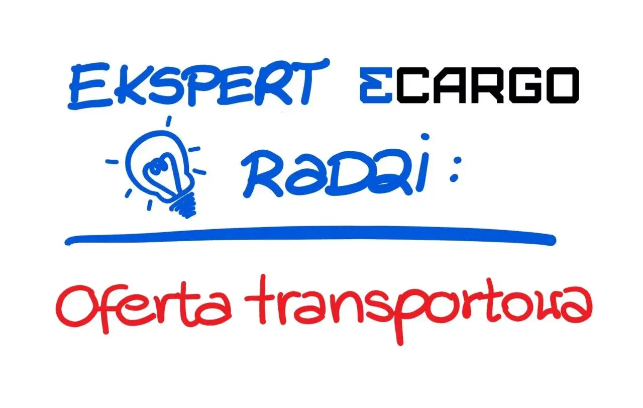 Ekspert ECARGO radzi: oferta transportowa.