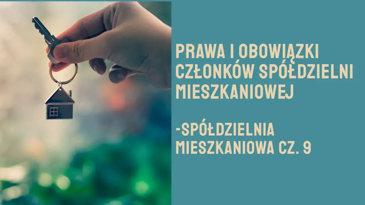 Obowiązki członka spółdzielni mieszkaniowej