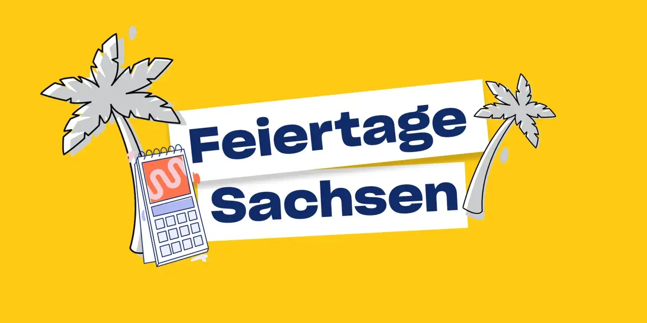 Feiertage Sachsen: Kalender mit Palmen. Wann ist der nächste Buss und Bettag Feiertag?