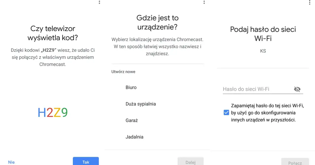 Konfiguracja Chromecast: potwierdź kod H2Z9, wybierz lokalizację i podaj hasło do Wi-Fi.