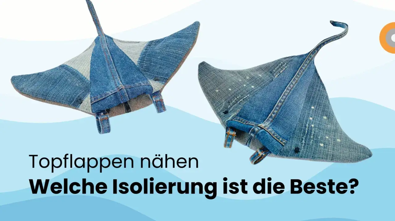 Zwei selbstgenähte Topflappen aus Jeansstoff, die wie Rochen aussehen. Welcher **Isolierstoff zum Nähen** ist am besten geeignet?