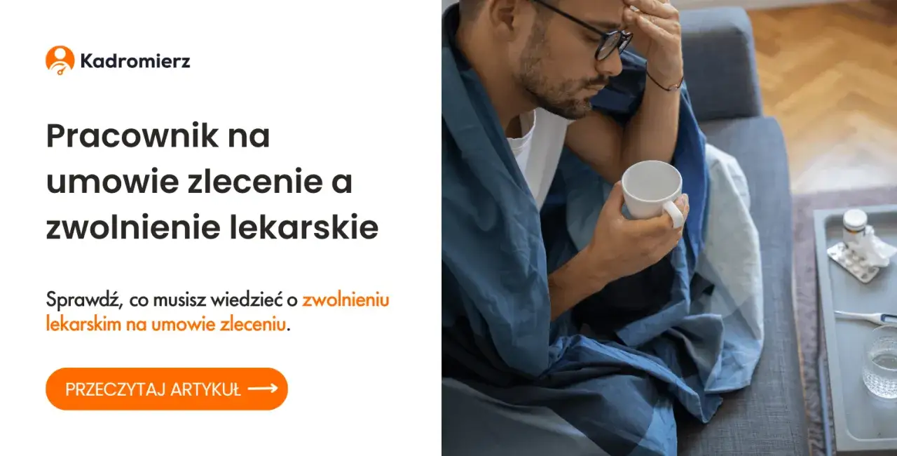 osoba na zwolnieniu lekarskim umowa zlecenie