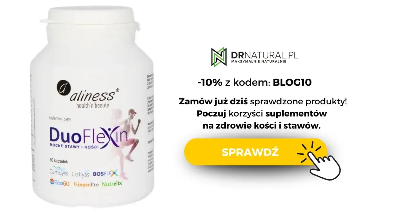 Suplement DuoFlexin od Aliness to coś dobrego na stawy. Poczuj korzyści dla kości i stawów. Zamów z kodem BLOG10!