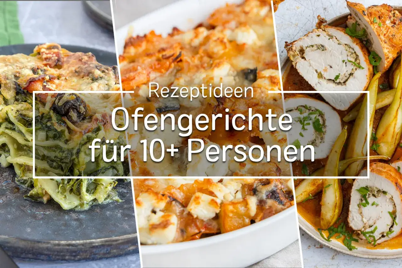Leckere Ofengerichte für das Weihnachtsessen 10 Personen: Lasagne, Auflauf und gefüllter Braten.