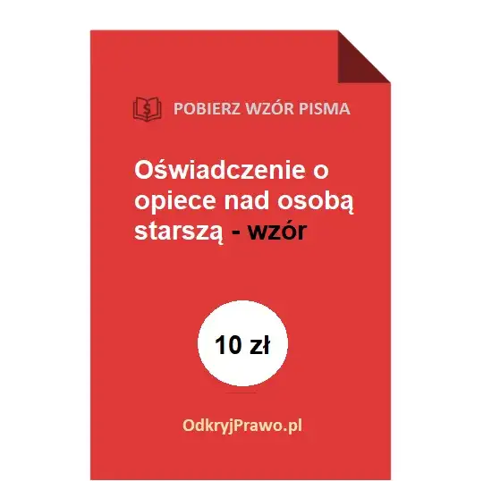 wzór oświadczenia o opiece nad osobą starszą