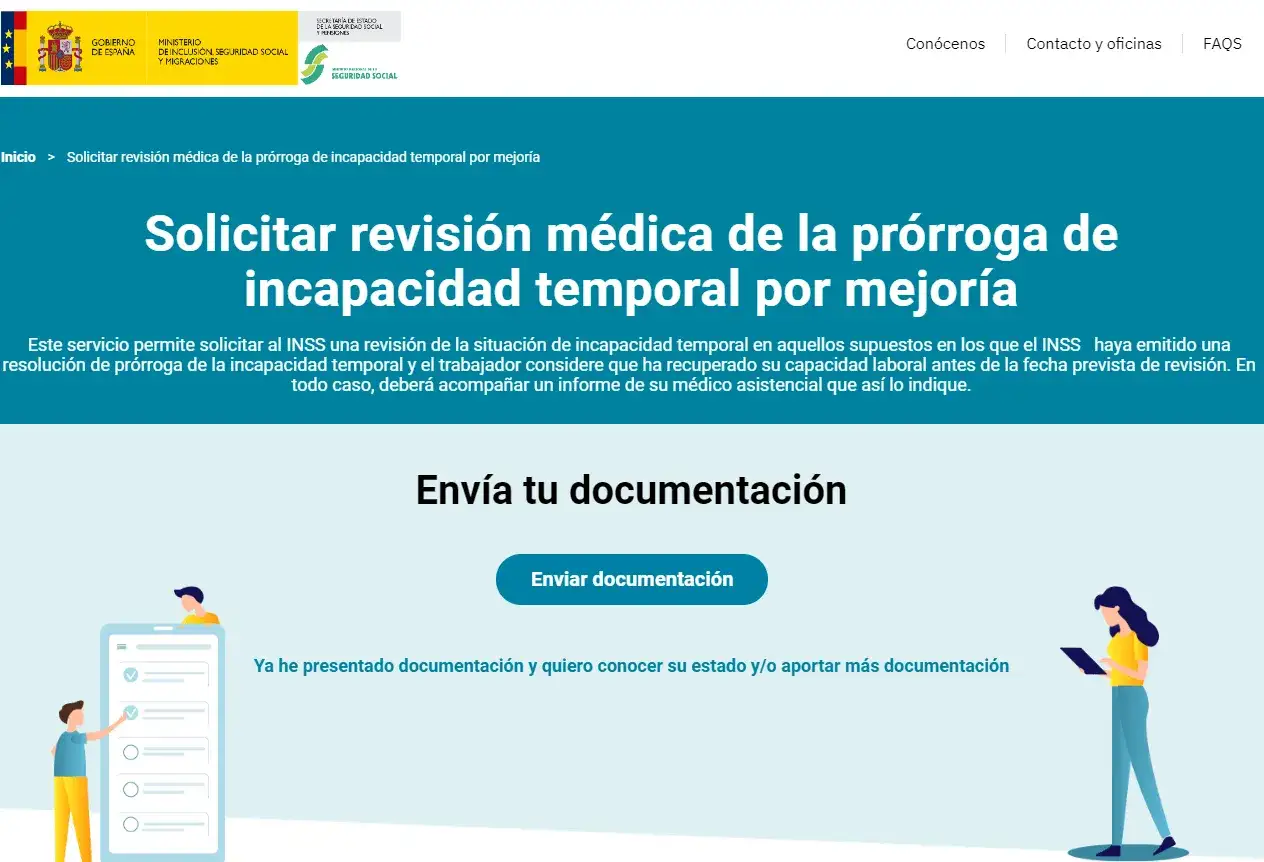Solicitar revisión médica de incapacidad temporal. Si llevo un año de baja, ¿quién me paga ahora? Envía tu documentación.