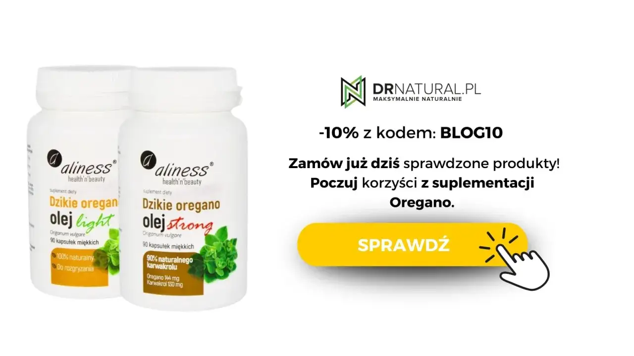 Olej oregano Aliness – na co jest? Suplementy diety z dzikiego oregano light i strong. Poczuj korzyści z suplementacji.