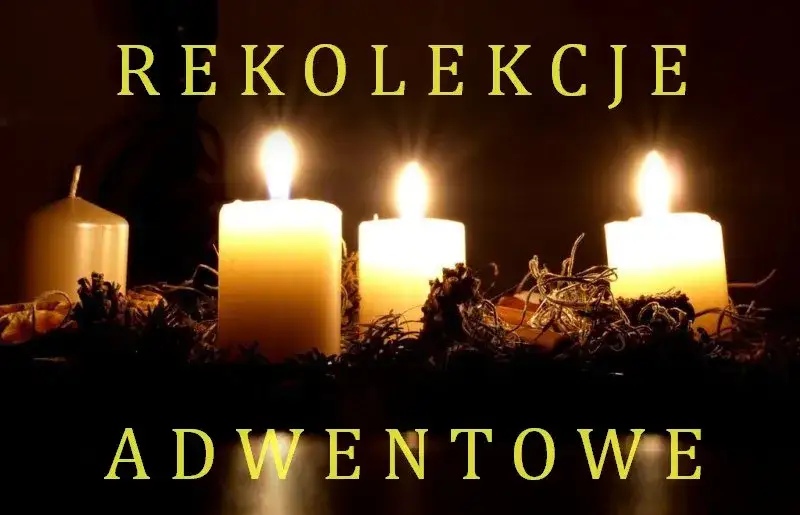 Zdjęcie Rekolekcje adwentowe: poznaj istotę duchowego przygotowania do świąt