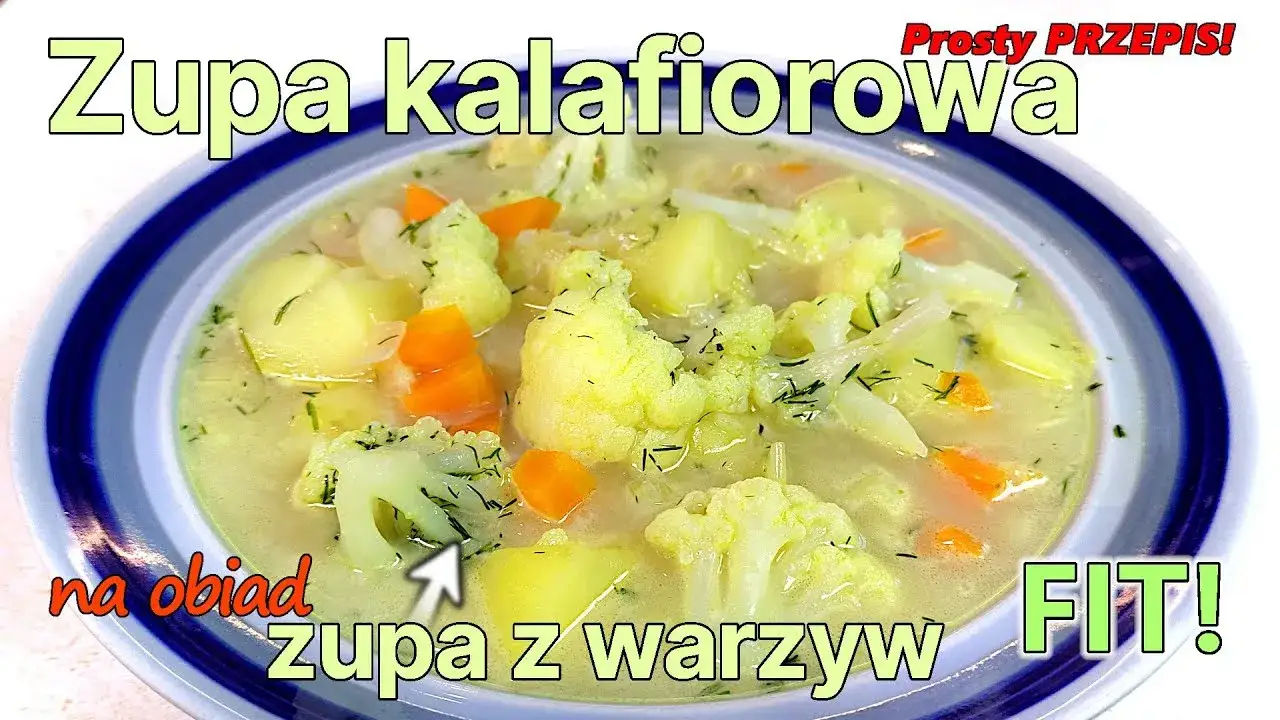 Zdjęcie Zupa kalafiorowa jak zrobić – prosty przepis na zdrowy obiad