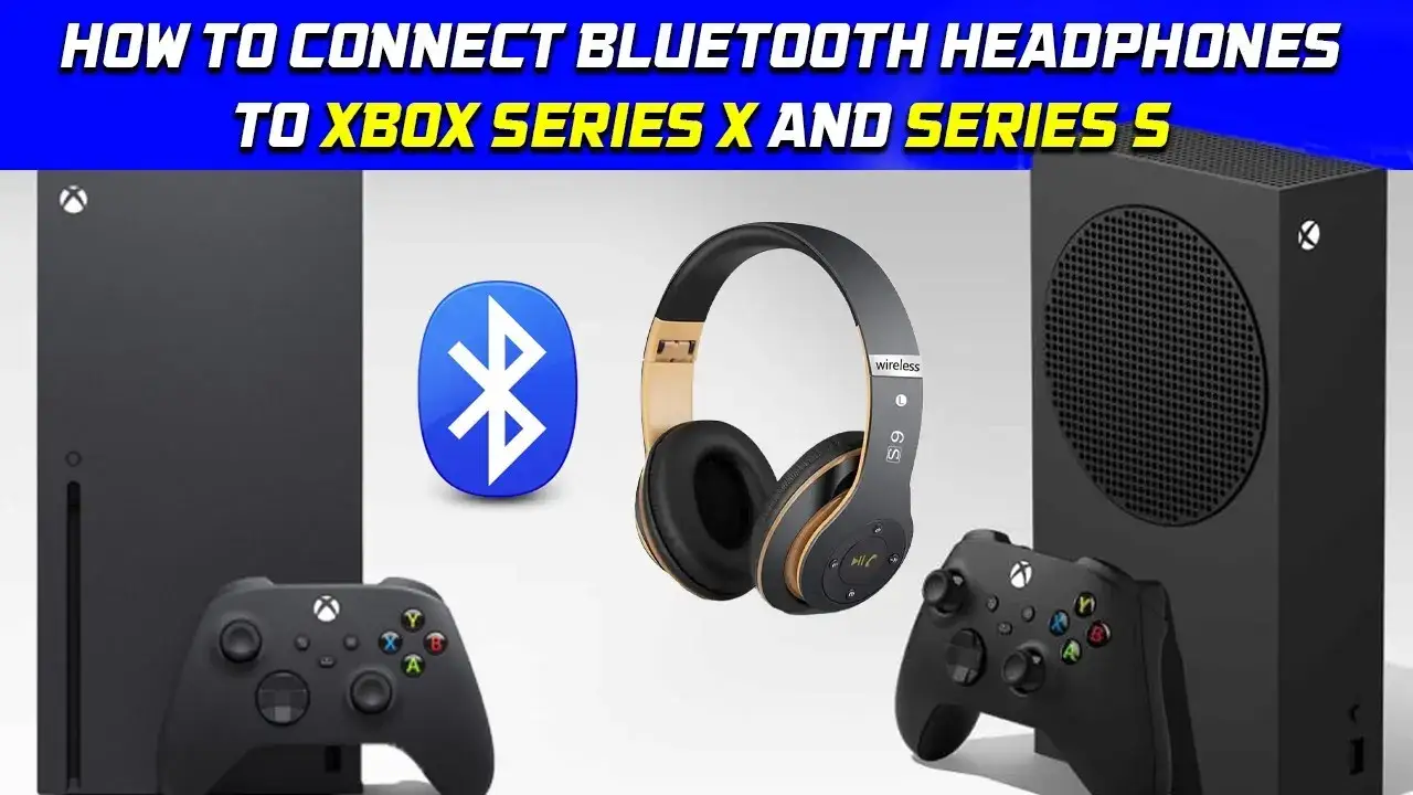 Zdjęcie Jak podłączyć słuchawki bezprzewodowe do Xbox Series S bez problemów