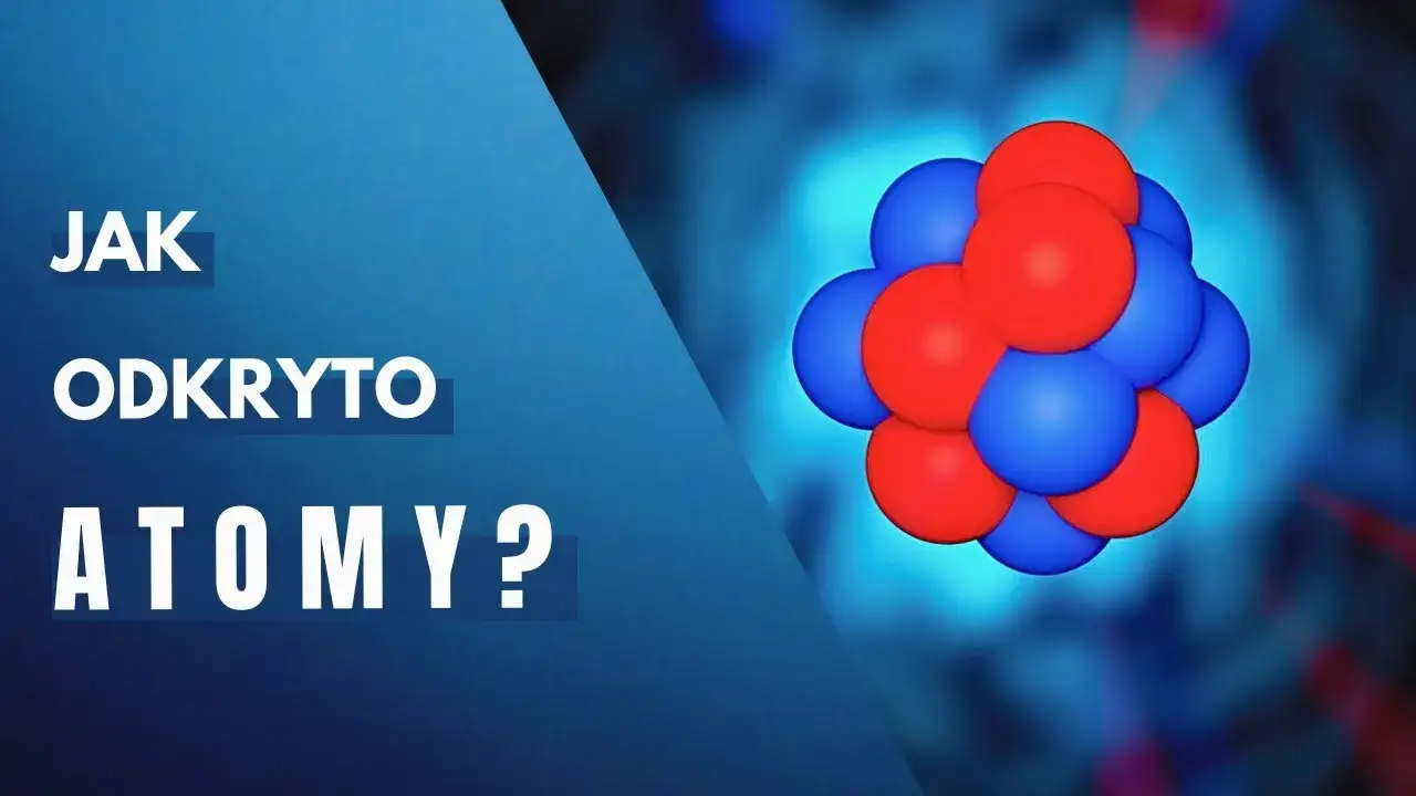 Zdjęcie Kto wynalazł atom? Odkryj fascynujące historie naukowców