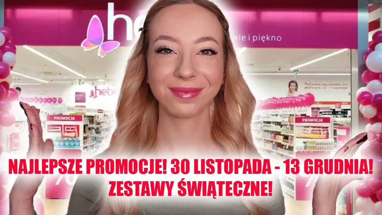 Zdjęcie Promocja w Hebe do kiedy? Sprawdź, aby nie przegapić okazji!