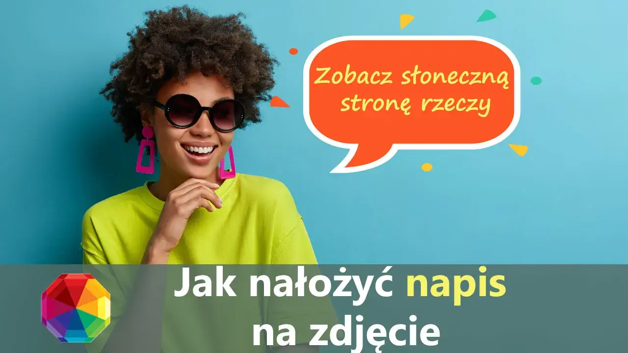 Zdjęcie Jak zrobić napis na zdjęciu - proste metody, które zaskoczą każdego
