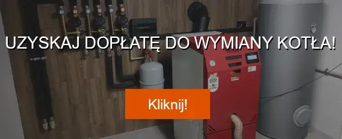 Zdjęcie Dofinansowanie do wymiany kotła CO 2026: Jak uzyskać?