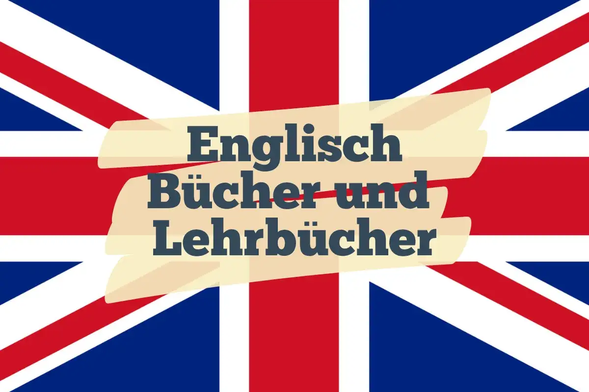 Zdjęcie Die besten B&uuml;cher zum Englisch lernen f&uuml;r jedes Niveau und Ziel