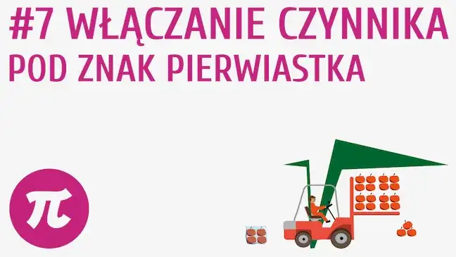 Zdjęcie Jak włączyć czynnik pod pierwiastek i uprościć wyrażenie matematyczne