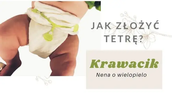 Zdjęcie Jak założyć pieluchę tetrową noworodkowi bez błędów i stresu