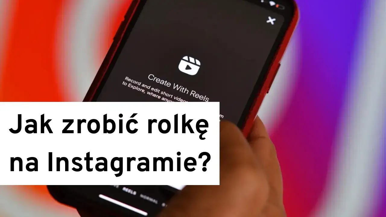 Zdjęcie Jak zrobić rolkę ze zdjęć na Instagramie i wyróżnić się w tłumie