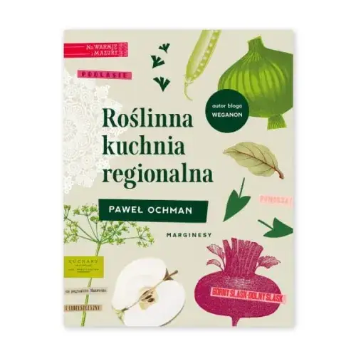 Zdjęcie Roślinna kuchnia regionalna - odkryj smaki zapomnianych potraw