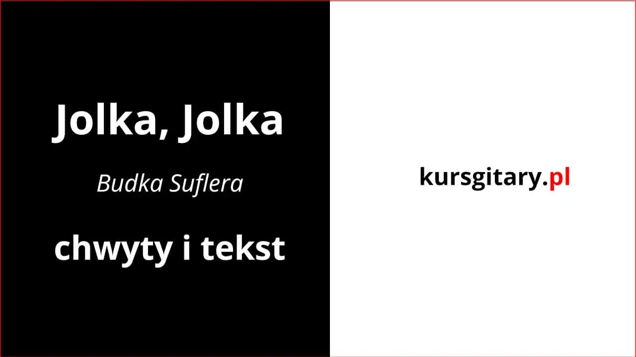 Zdjęcie Jak zagrać na gitarze jolka jolka – proste akordy i techniki