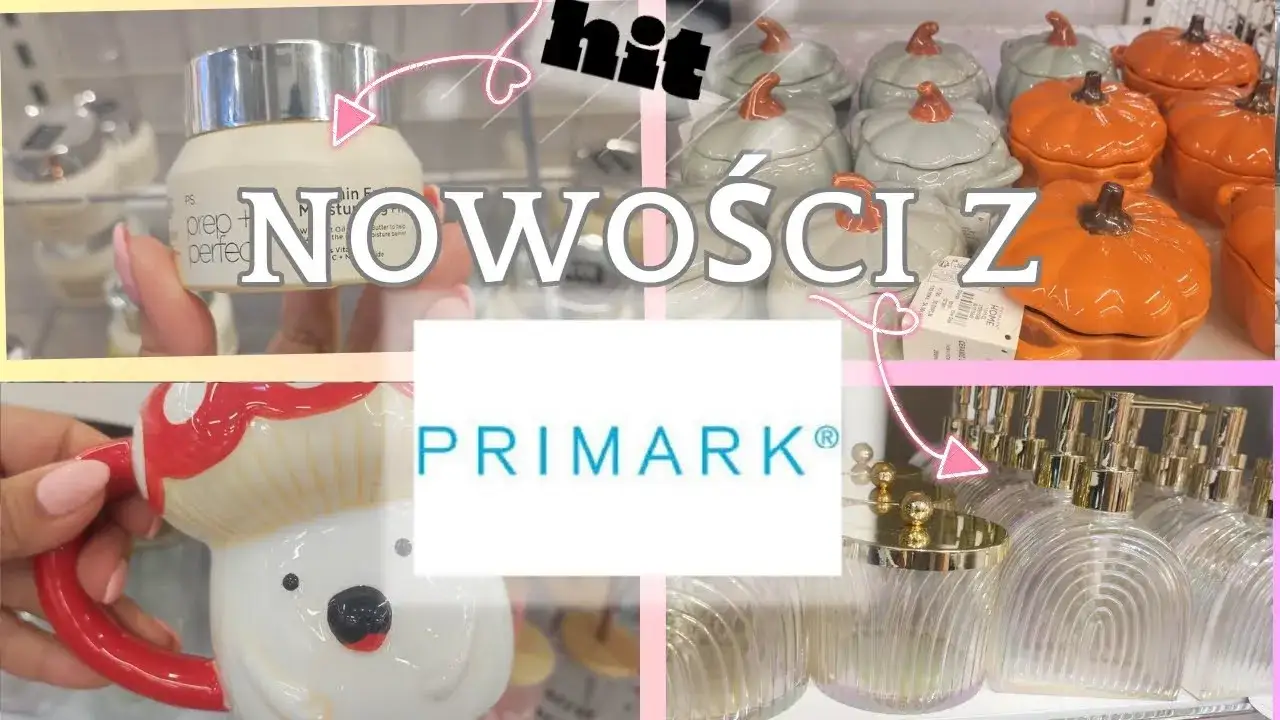 Zdjęcie Primark co warto kupić: najlepsze produkty, które zaoszczędzą Twój budżet