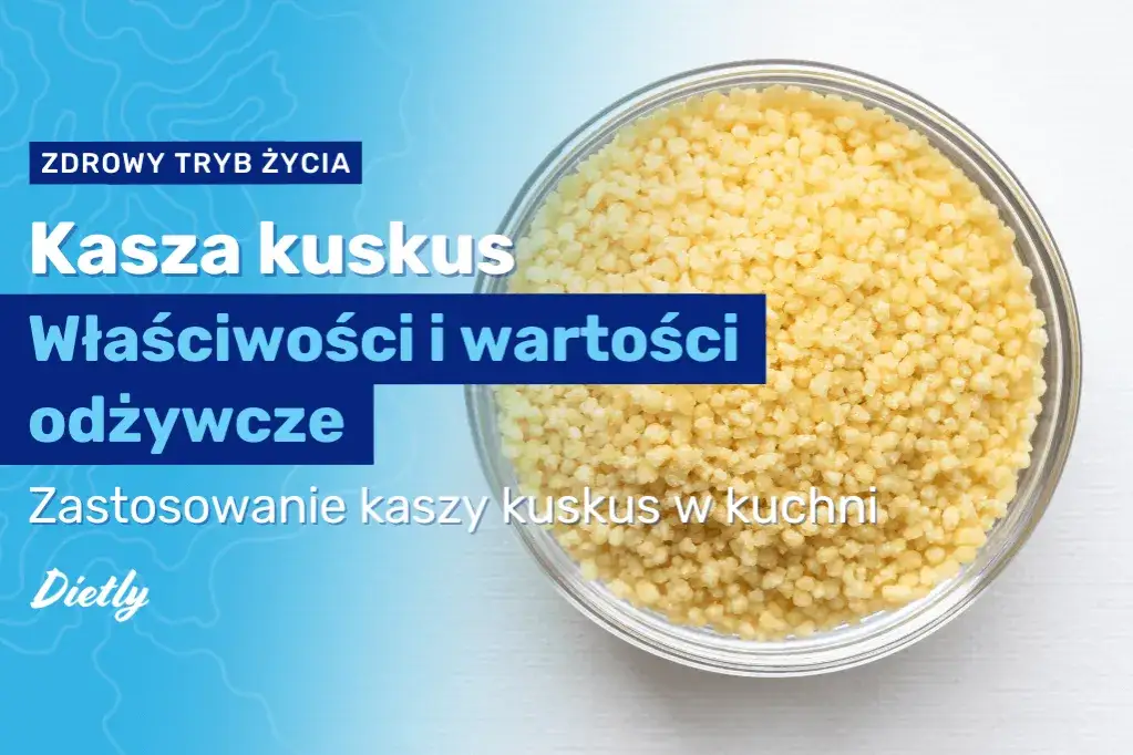 Zdjęcie Czy kasza kuskus ma gluten? Sprawdź, czy jest bezpieczna dla Ciebie