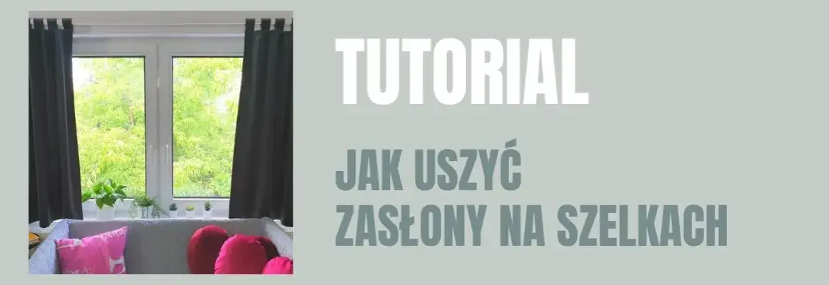 Zdjęcie Jak uszyć firanę na szelkach - proste kroki, by uniknąć błędów
