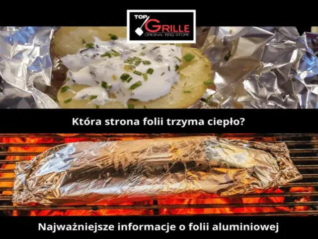 Zdjęcie Która strona folii aluminiowej na grilla jest właściwa dla smaku?