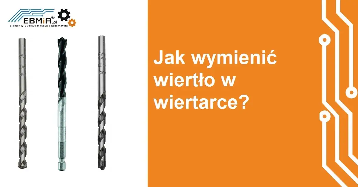 Zdjęcie Jak włożyć wiertło do wiertarki - proste kroki, które musisz znać