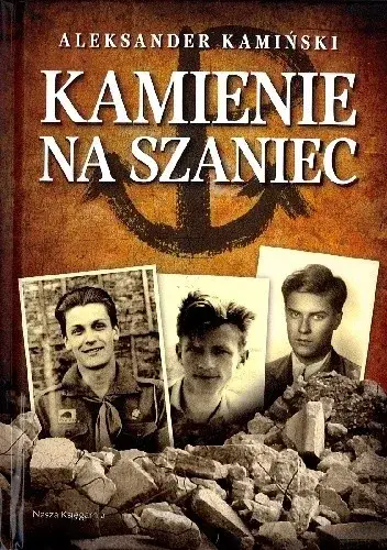 Zdjęcie Autor książki Kamienie na szaniec: Historia Aleksandra Kamińskiego