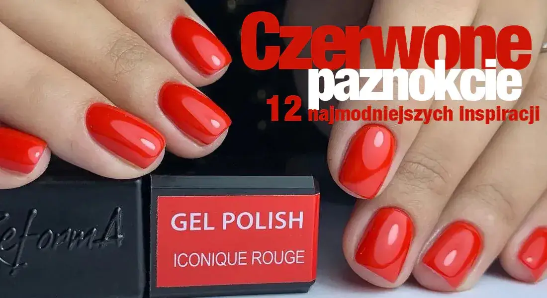 Zdjęcie Co oznaczają czerwone paznokcie? Odkryj ich głębokie znaczenie i symbolikę
