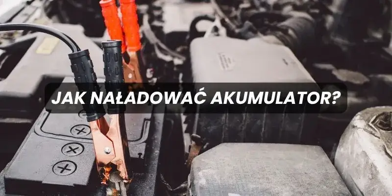 Zdjęcie Jak naładować akumulator bez prostownika i uniknąć niebezpieczeństw