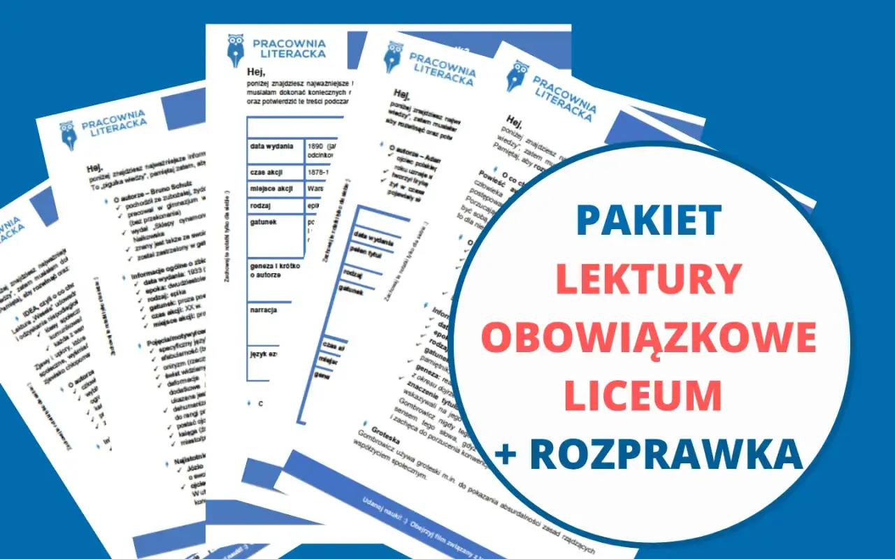 Pakiet lektury obowiązkowe liceum + rozprawka. Pomoc w nauce i przygotowaniu do egzaminu.