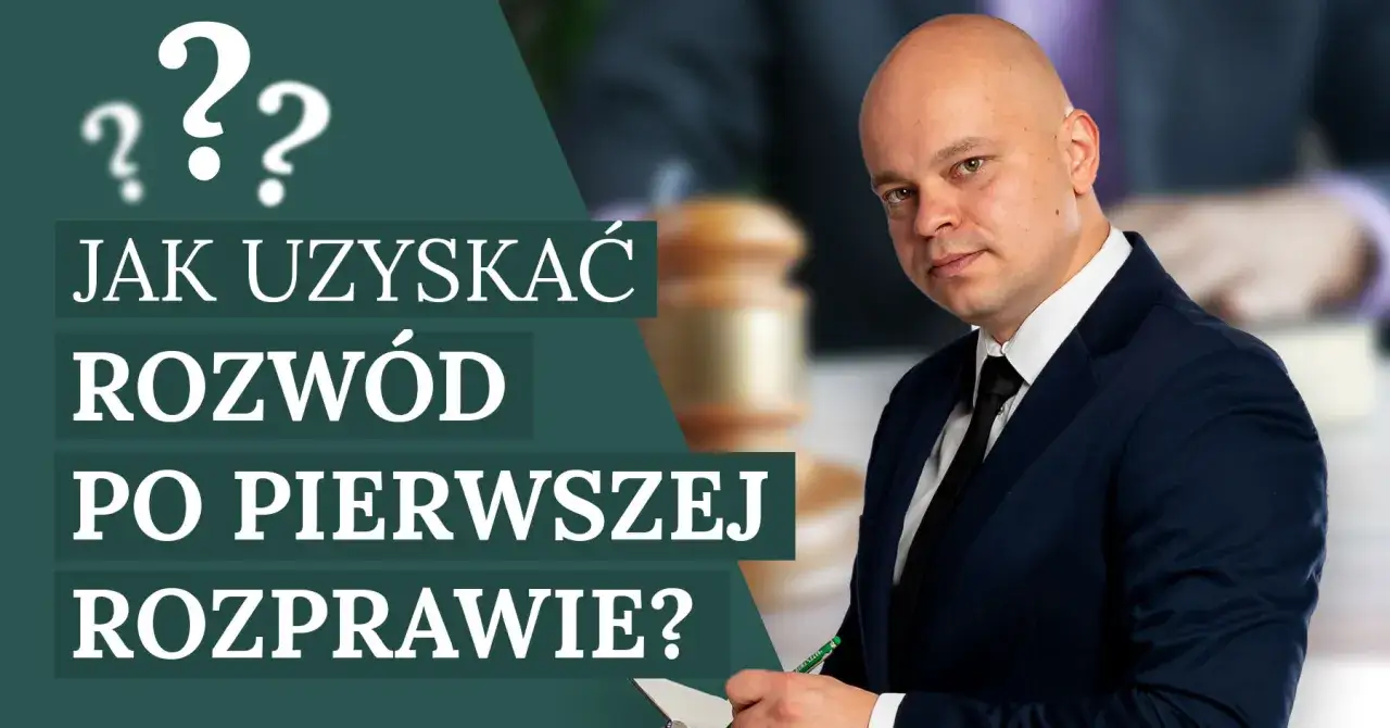 Szybki rozwód w Polsce: Jak zakończyć małżeństwo na 1 rozprawie?