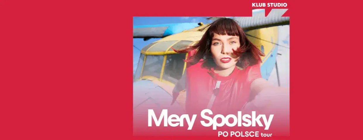 Mery Spolsky – Kiedy odbędzie się jej koncert w Krakowie? Szczegóły