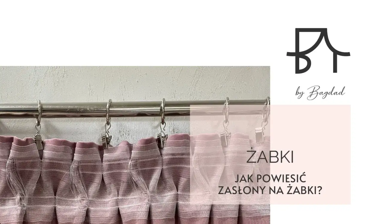 Zasłony na karniszu wiszą na żabkach. Dowiedz się, jak założyć żabki na karnisz, by Twoje zasłony wyglądały idealnie.